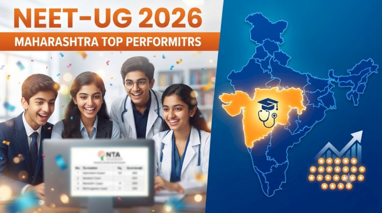 NEET-UG Results: 11.25 Lakh Qualify; Maharashtra Students Shine Among Toppers